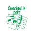 Stamper: Checked In DIRT